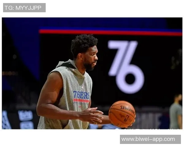 恩比德坦言比赛末段体力不支呼吁球队增加出场时间以提升表现 恩比德坦言比赛末段体力不支呼吁球队增加出场时间以提升表现